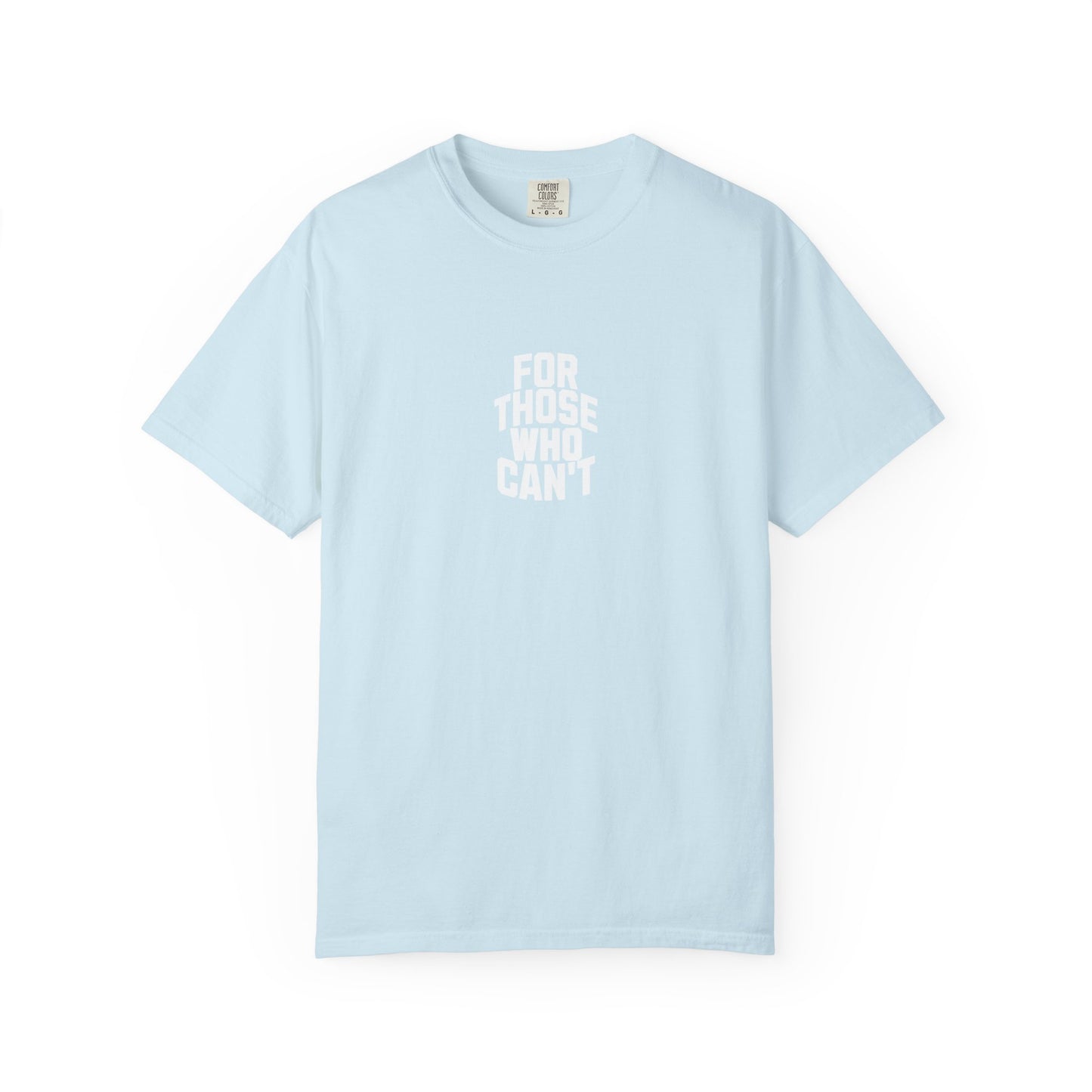 Comfort Colors Tee White Font
