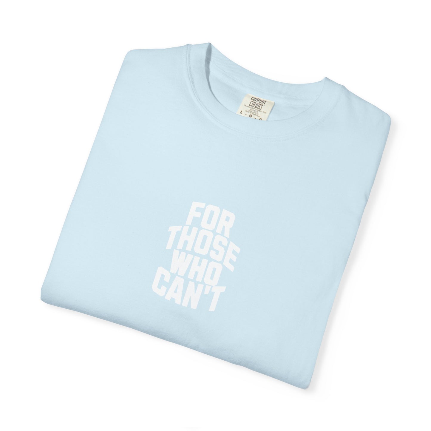 Comfort Colors Tee White Font